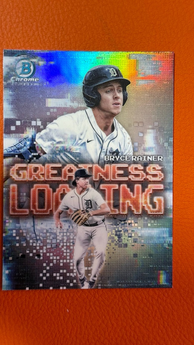 2025 Bowman Greatness Loading | Bryce Rainer