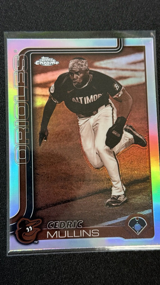 2025 Topps Chrome - Refractors | Cedric Mullins