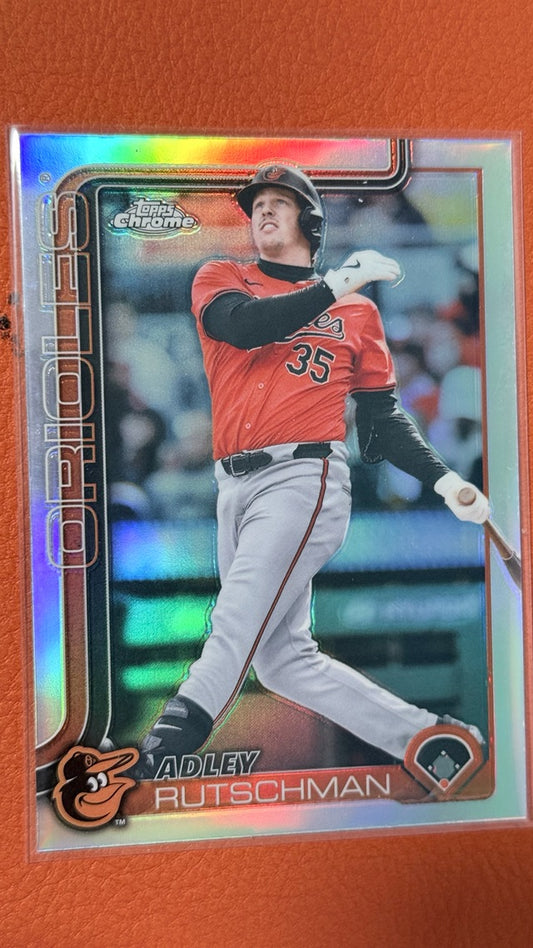 2025 Topps Chrome - Refractors | Adley Rutschman