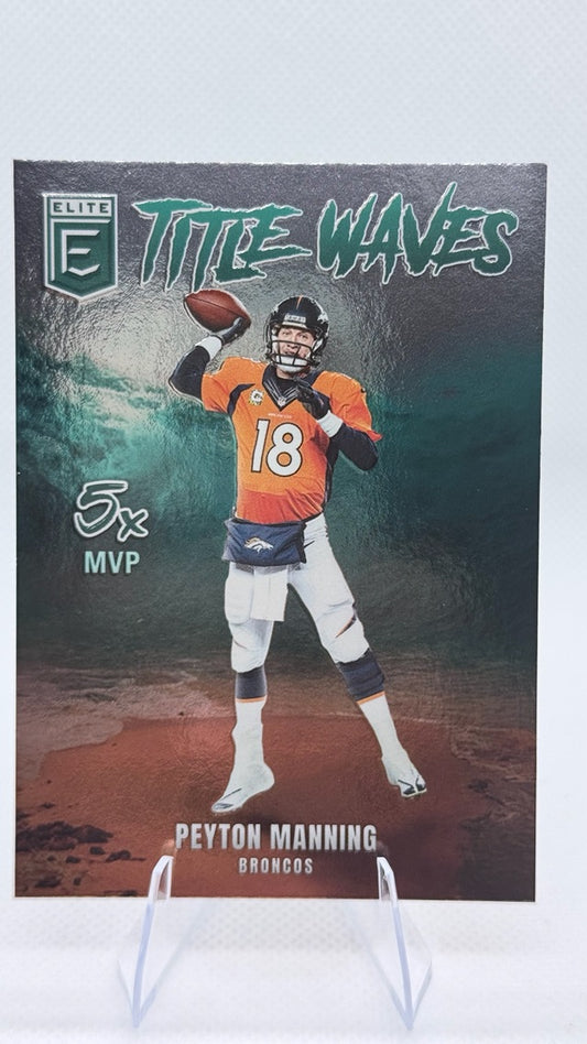 2025 Donruss Elite - Title Waves | Peyton Manning