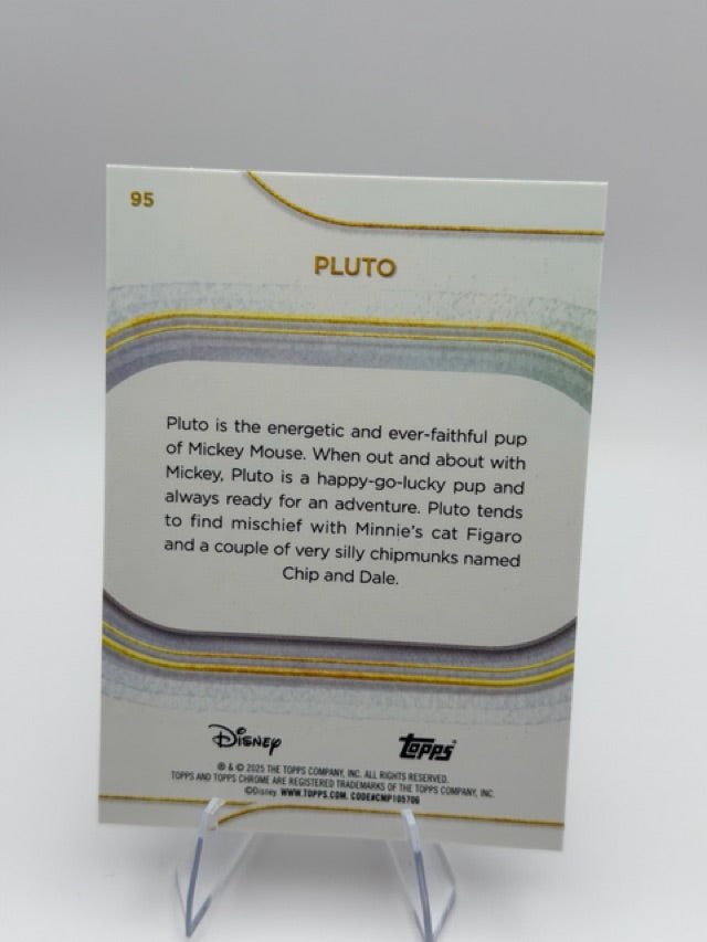 Pluto 2025 Topps Topps Chrome Disney #95 (front);Pluto 2025 Topps Topps Chrome Disney #95 (back)
