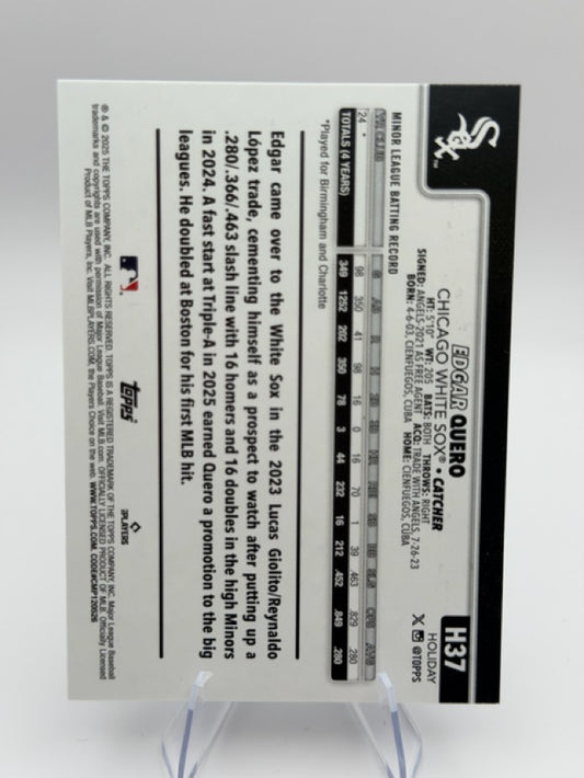 Edgar Quero 2025 Topps Topps Holiday #H37 (front);Edgar Quero 2025 Topps Topps Holiday #H37 (back)