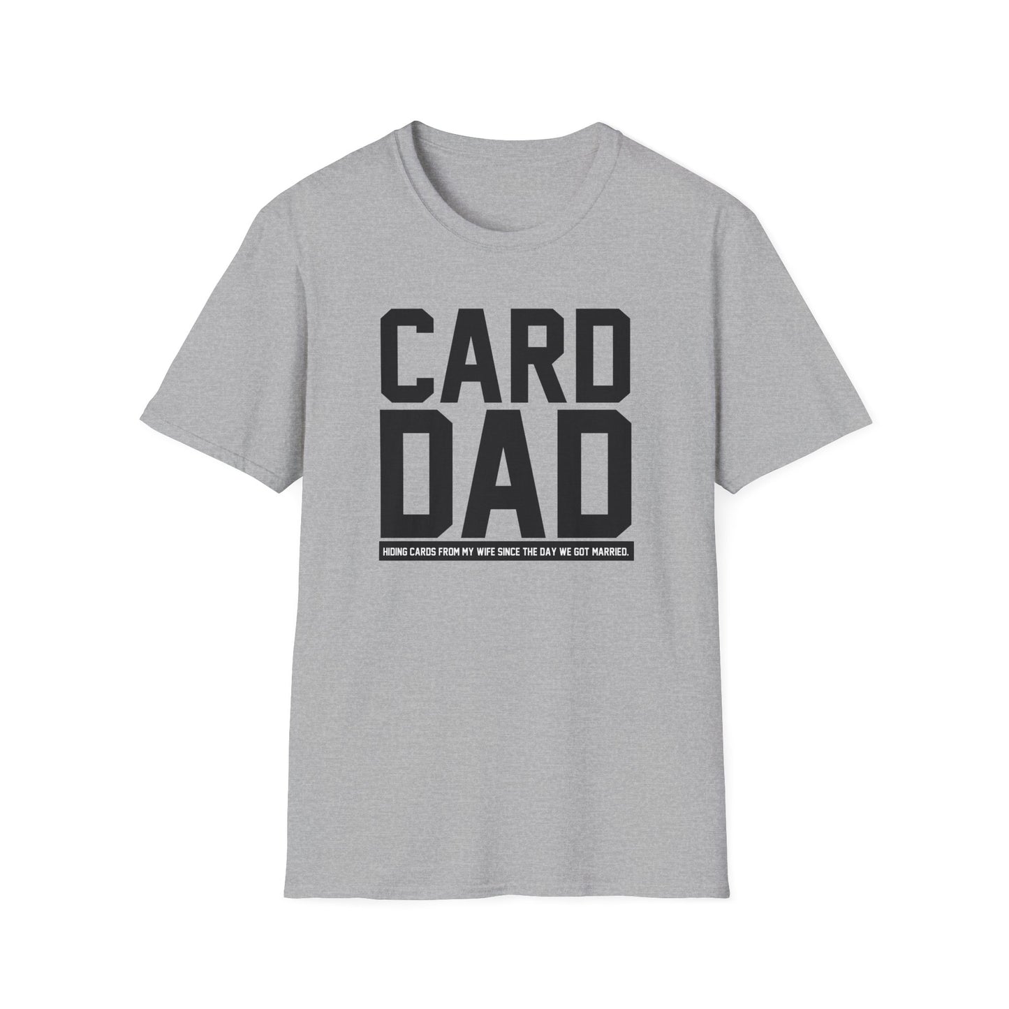 Card Dad T-Shirt